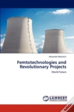 Capa do artigo Femtotechnologies And Revolutionary Projects