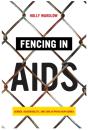 Fencing In Aids - Preview