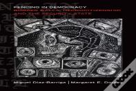 Fencing In Democracy