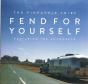 Fend For Yourself - CD - Preview