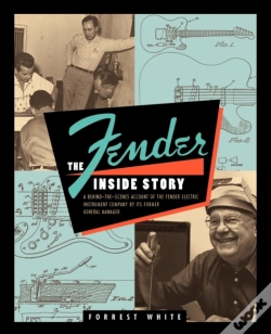 Capa do artigo Fender: The Inside Story
