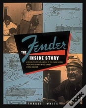 Capa do artigo Fender: The Inside Story