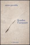 Fendre L'Armure