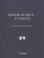 Fenetre Ouverte... Et Ensuite - Preview