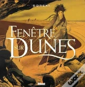 Fenetre Sur Dunes T.1
