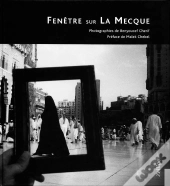 Fenetre Sur La Mecque
