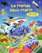 Fenetre Sur; Le Monde Sous-Marin