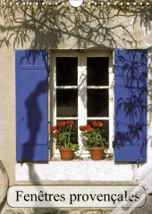 Fenetres Provencales Calendrier Mural 2018 Din A4 Vertical