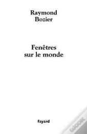 Fenetres Sur Le Monde