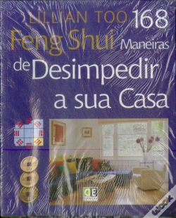 Capa do artigo Feng Shui - 168 Maneiras de Desimpedir a Sua Casa