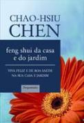 Feng Shui da Casa e do Jardim