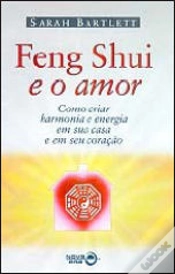 Capa do artigo Feng Shui e o Amor