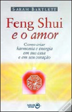 Capa do artigo Feng Shui e o Amor