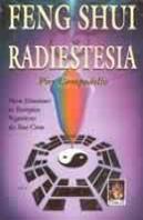 Feng Shui & Radiestesia