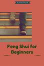 Feng Shui For Beginners - Preview