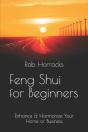 Feng Shui For Beginners - Enhance & Harmonize Your Home Or Business - Preview