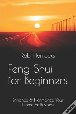 Capa do artigo Feng Shui For Beginners - Enhance & Harmonize Your Home Or Business