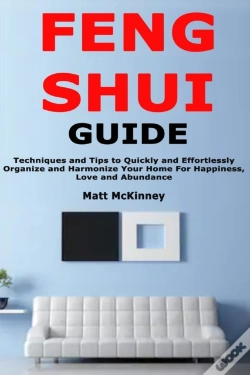 Capa do artigo Feng Shui Guide: Techniques And Tips To