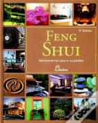 Feng Shui Harmonia na Casa e no Jardim