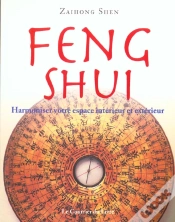 Capa do artigo Feng Shui ; Harmoniser Votre Espace Interieur Et Exterieur