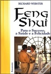 Capa do artigo Feng Shui Para o Sucesso, a Saúde e a Felicidade
