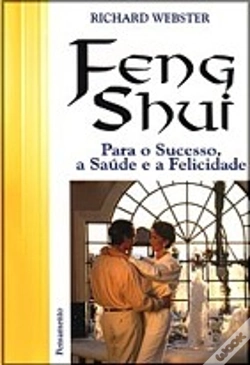 Capa do artigo Feng Shui Para o Sucesso, a Saúde e a Felicidade