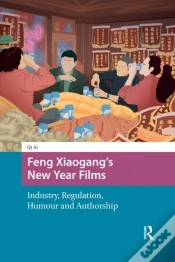 Capa do artigo Feng Xiaogangâ€™S New Year Films