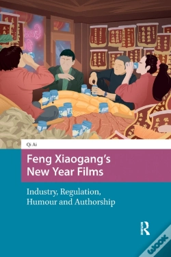 Capa do artigo Feng Xiaogangâ€™S New Year Films