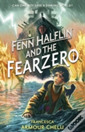 Fenn Halflin And The Fearzero