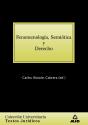 Fenomenología, Semiótica Y Derecho. Colección Universitaria: Textos Jurídicos. - Preview