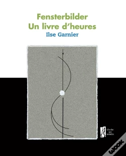 Capa do artigo Fensterbilder, Un Livre D'Heures
