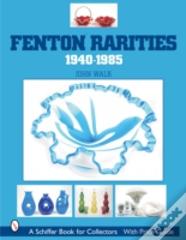 Fenton Rarities, 1940-1985