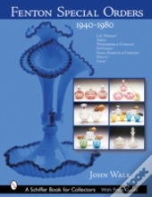 Fenton Special Orders