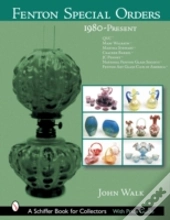 Fenton Special Orders