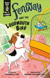 Capa do artigo Fenway And The Loudmouth Bird