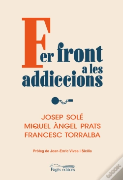 Capa do artigo Fer Front A Les Addiccions