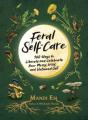 Feral Self-Care - Preview