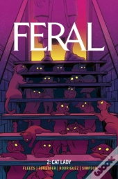 Feral Volume 2