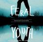 Feral Youth - Preview
