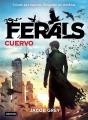 Ferals. Cuervo - Preview