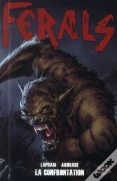 Ferals : Instinct Animal T.3