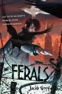 Ferals - Preview