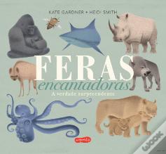 Feras Encantadoras