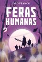 Feras Humanas - Preview