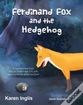 Ferdinand Fox And The Hedgehog