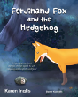 Ferdinand Fox And The Hedgehog - Preview