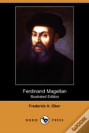 Capa do artigo Ferdinand Magellan (Illustrated Edition) (Dodo Press)