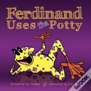Ferdinand Uses The Potty