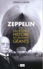 Ferdinand Von Zeppelin Et L'Incroyable Histoire Des Dirigeables Géants - Preview
