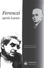Ferenczi Après Lacan - Preview